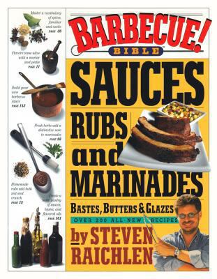 Barbecue! Bible Sauces, Rubs, and Marinades, Ba... 0761119795 Book Cover