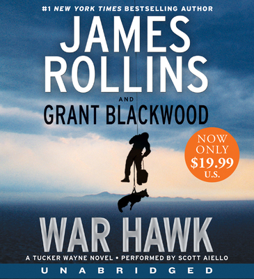 War Hawk: A Tucker Wayne Novel 0062562428 Book Cover