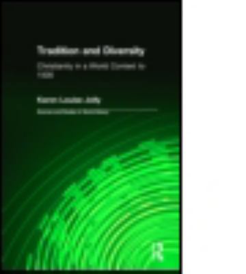 Tradition and Diversity: Christianity in a Worl... 1563244675 Book Cover