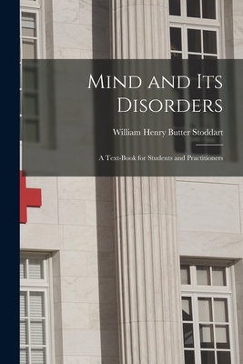 Mind and Its Disorders: A Text-Book for Student... 101808424X Book Cover