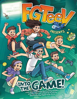 FGTeeV Presents: Into the Game! 006293368X Book Cover