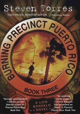 Burning Precinct Puerto Rico: Book Three: A Lui... 0312321090 Book Cover