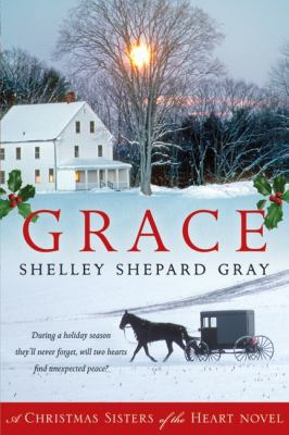 Grace: A Christmas Sisters of the Heart Novel B0057DBNPG Book Cover