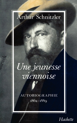 Une jeunesse viennoise: Autobiographie 1862-1889 [French] 2010110935 Book Cover