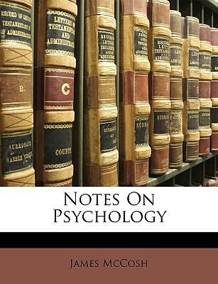 Notes on Psychology 1147507287 Book Cover