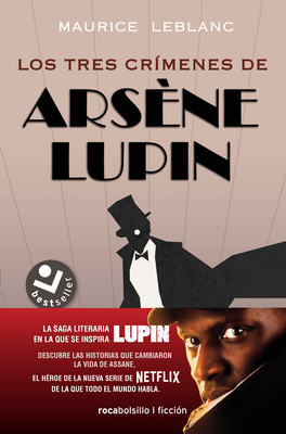 Los Tres Crímenes de Arsène Lupin / Arsène Lupi... [Spanish] 8417821872 Book Cover