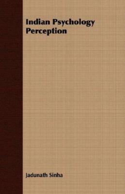 Indian Psychology Perception 1406712264 Book Cover
