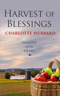 Harvest of Blessings [Large Print] 1410485137 Book Cover