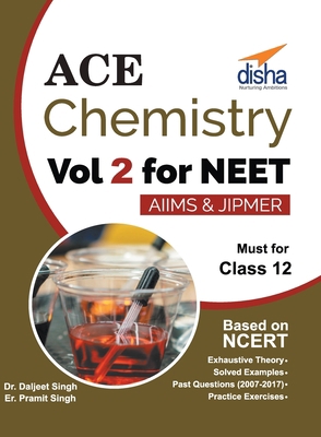 Ace Chemistry Vol 2 for NEET, Class 12, AIIMS/ ... 9386320738 Book Cover