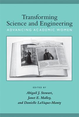 Transforming Science and Engineering: Advancing... 0472034324 Book Cover