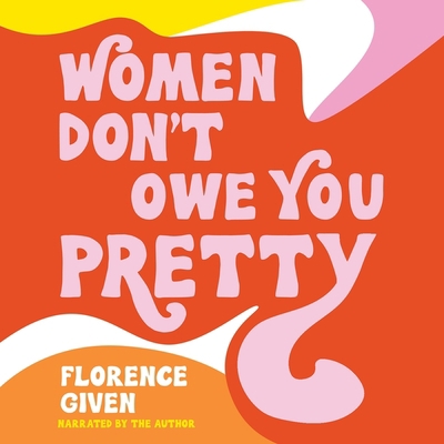 Women Don't Owe You Pretty B0C7CZK6XB Book Cover