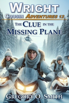 The Clue in the Missing Plane B08GLWF6S1 Book Cover
