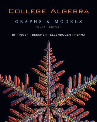 College Algebra: Graphs and Models, 4th Edition 0321528328 Book Cover