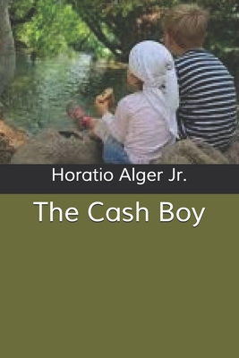The Cash Boy B085K9RDX7 Book Cover