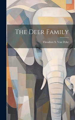 The Deer Family 102075382X Book Cover