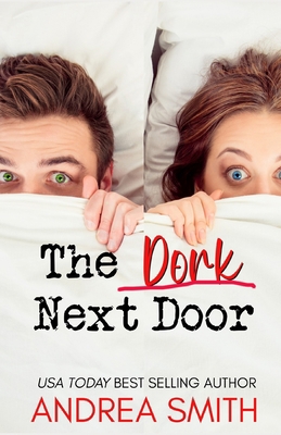 The Dork Next Door B09ZBQXTK3 Book Cover