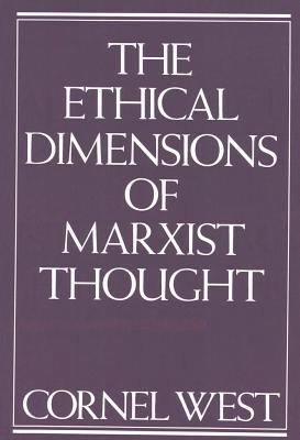 Ethical Dimensions of Marxist Thought 0853458170 Book Cover