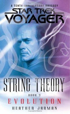 Star Trek: Voyager: String Theory #3: Evolution... 1416507817 Book Cover