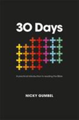 30 Days: A thirty-day practical introduction to... 1473681219 Book Cover