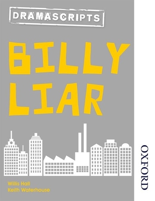 Dramascripts: Billy Liar 1408519941 Book Cover