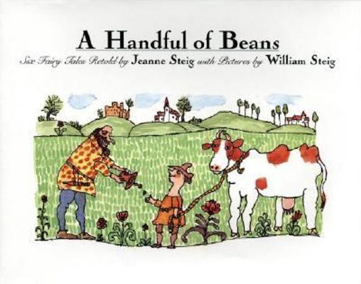 A Handful of Beans: Six Fairy Tales 0062051636 Book Cover