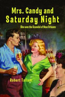 Mrs. Candy and Saturday Night 1455616230 Book Cover
