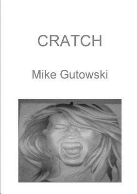 Cratch 057842892X Book Cover