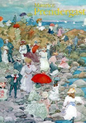 Maurice Prendergast: Art & Design 3791309668 Book Cover