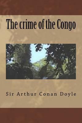 The crime of the Congo 1541146301 Book Cover