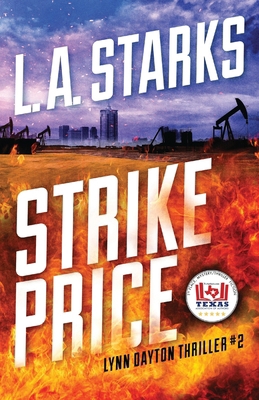 Strike Price: Lynn Dayton Thriller #2 0991110706 Book Cover
