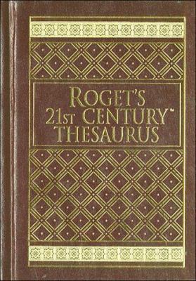 Roget's 21st Century Thesaurus 0840742592 Book Cover