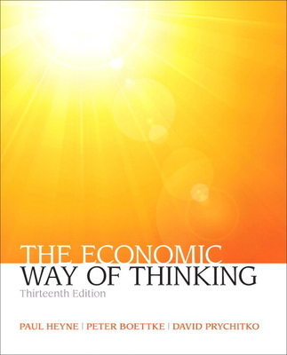 The Economic Way of Thinking 0132991292 Book Cover