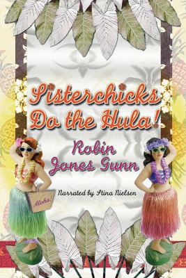 Sisterchicks Do the Hula 1419334824 Book Cover