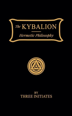 The Kybalion 8690618619 Book Cover