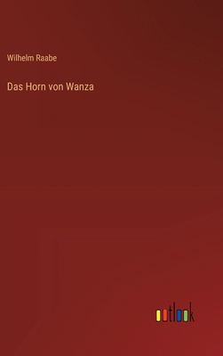 Das Horn von Wanza [German] 3368661981 Book Cover