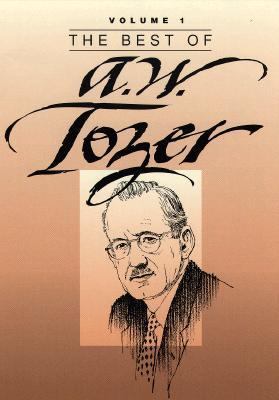 Best of A.W. Tozer 0801052653 Book Cover