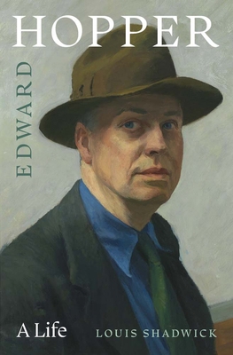 Edward Hopper: A Life 0300263783 Book Cover