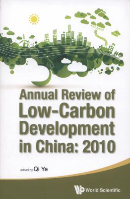 Annual Review of Low-Carbon Development in Chin... 9814425338 Book Cover