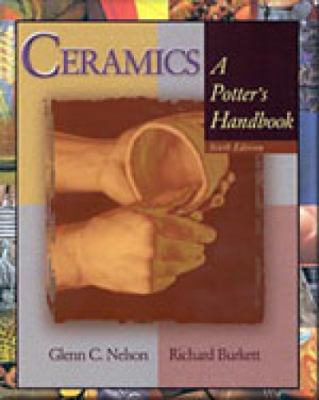 Ceramics: A Potter's Handbook 0030289378 Book Cover