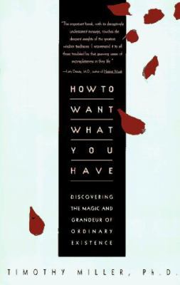 How To Want What You Have 0380726823 Book Cover