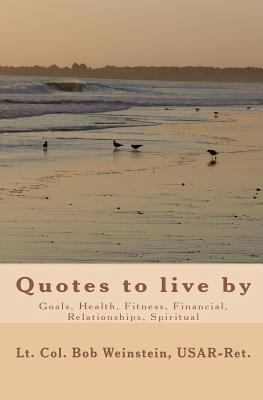 Quotes: to live by 1448627397 Book Cover