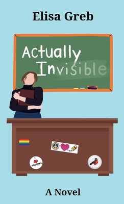 Actually Invisible B0CX47116N Book Cover