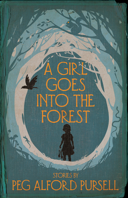 A Girl Goes Into the Forest 194581487X Book Cover