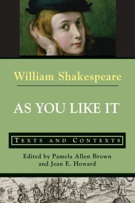 As You Like It: Texts and Contexts 0312399324 Book Cover