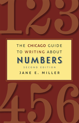 The Chicago Guide to Writing about Numbers 022618577X Book Cover