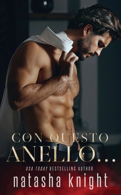 Con questo anello... [Italian] B0CGC4Y1C1 Book Cover