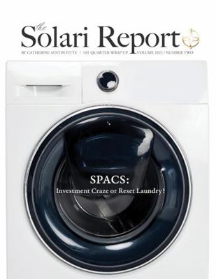 Paperback 1st Quarter 2022 Wrap up - SPACs: Investment Craze or Deep State Laundry? : SPACs: Investment Craze or Deep State Laundry? Book