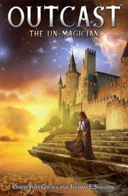 Outcast : The Un-Magician 0689873018 Book Cover