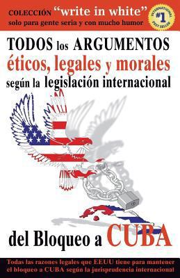 Todos Los Argumentos Eticos, Legales Y Morales ... [Interlingua] 1500812331 Book Cover