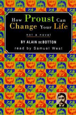 How Proust..Change Yr Life(cas 1572700971 Book Cover